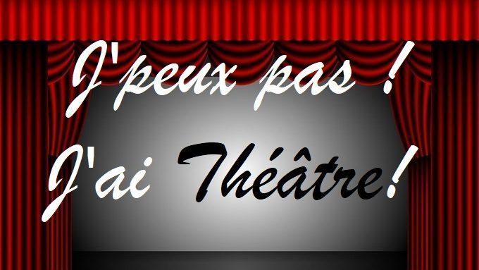 Sortie au théâtre – 6A et 6E