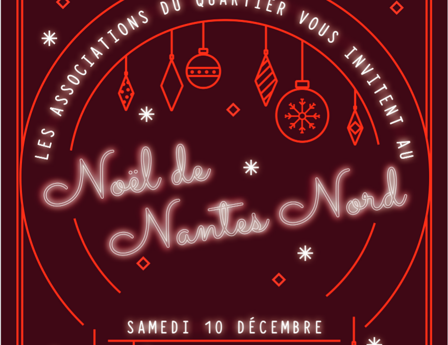 Noël des associations de quartier Nantes Nord